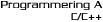 Programmering A   C/C++